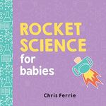 Rocket Science for Babies: 0