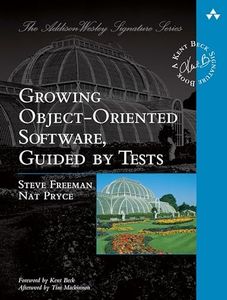 Growing Object-Oriented Software, Guided by Tests