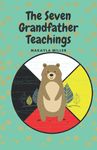 The Seven Grandfather Teachings