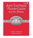 John Thompson's Modern Course for the Piano - Third Grade (Book/Audio): Third Grade