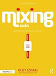 Mixing Audio: Concepts, Practices, 