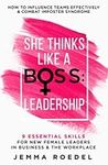 She Thinks Like a Boss : Leadership