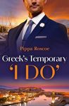 Greek's Temporary 'I Do' (The Greek Groom Swap, Book 2) (Mills & Boon Modern)