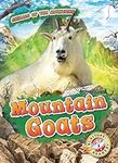 Mountain Goats (Animals of the Moun