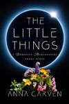 The Little Things: A Darkstar Mercenaries Short Story (Darkstar Mercenaries and Dark Planet Warriors Short Stories)