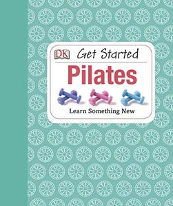 Get Started: Pilates