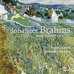 Johannes Brahms: String Sextets, Opp. 18, 36