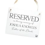 Reserved Signs For Tables Brides Family - Wedding Reserved Seats Sign - Wedding In Memory Of Sign