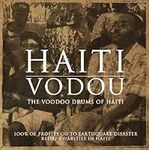 The Voodoo Drums Of Haiti