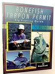 Bonefish, Tarpon, Permit : Fly Fish