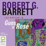 Guns 'n' Rosé