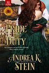 Pride of Duty: Unexpected love in a marriage of convenience (Men of the Squadron Book 2)