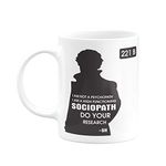 Eagletail India Holmes Gifts – Not a Psychopath | High Functioning Sociopath | Sherlock Holmes Ceramic Coffee Mug