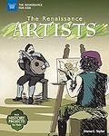 The Renaissance Artists: With Histo