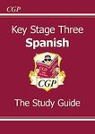 KS3 Spanish Study Guide: for Years 7, 8 and 9 (CGP KS3 Study Guides)