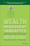 Wealth Management Unwrapped, Revise