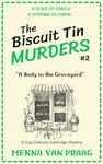 The Biscuit Tin Murders #2: A Cozy Culinary Cambridge Mystery