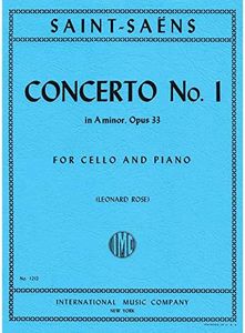 Concerto no. 1 in A Minor, op. 33, cello and piano (Rose); Camille Saint-Saens (International)