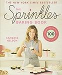 The Sprinkles Baking Book: 100 Secr
