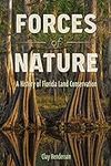 Forces of Nature: A History of Flor