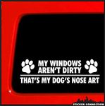 Sticker Connection | My Windows aren't Dirty That's My Dog's Nose Art | Paw Bumper Rescue Sticker Vinyl Decal for Car, Truck, Window, Laptop | 2.6"x8" (White) (1)