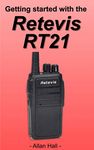 Getting Started with the Retevis RT21