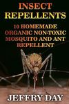 Insect Repellents: 10 Homemade Orga