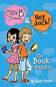 The Book Buddies (Billie B. Brown & Hey Jack!)