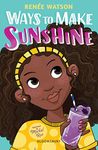 Ways to Make Sunshine (A Ryan Hart Novel)