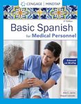 Spanish for Medical Personnel Enhanced Edition: The Basic Spanish Series (World Languages)