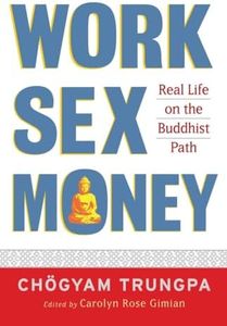 Work, Sex,