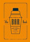 Essential Bar Book: The Ultimate A-