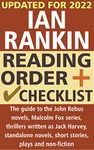 Ian Rankin Reading Order and Checklist: The guide to the Inspector John Rebus novels, Malcolm Fox series, thrillers written as Jack Harvey, standalone novels, short stories, plays and non-fiction