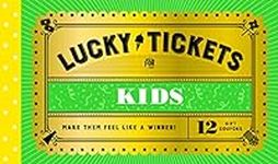 Lucky Tickets for Kids: 12 Gift Cou