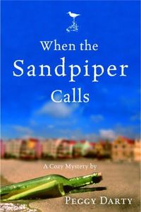 When the Sandpiper Calls (Christy Castleman Mysteries #1)
