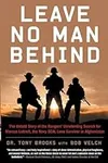 Leave No Man Behind: The Untold Sto