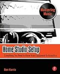 Home Studio Setup: Everything You N