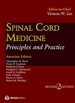 Spinal Cord Medicine, Second Edition: Principles and Practice