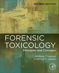 Forensic Toxicology: Principles and Concepts