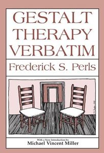 Gestalt Therapy Verbatim