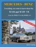 MERCEDES-BENZ, The 1960s, W108 and W109 V8: From the 280SE 3.5 to the 300SEL 6.3