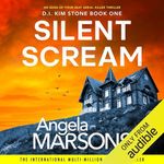 Silent Scream: Detective Kim Stone Crime Thriller, Book 1