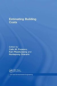 Estimating Building Costs (Civil and Environmental Engineering Book 11)