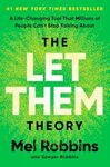 The Let Them Theory: A Life-Changin