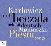 Music Of Polish Soul | Songs By Moniuszko & Karlowicz