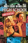 High School Confidential! (aka Young Hellions)