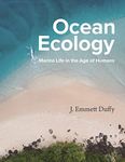 Ocean Ecology: Marine Life in the Age of Humans