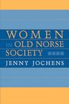 Women in Old Norse Society: A Portrait