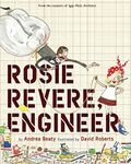 Rosie Revere, Engineer: A Picture B