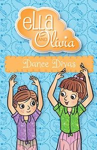 Dance Divas (Ella and Olivia #33)